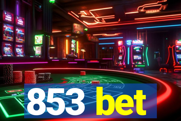853 bet